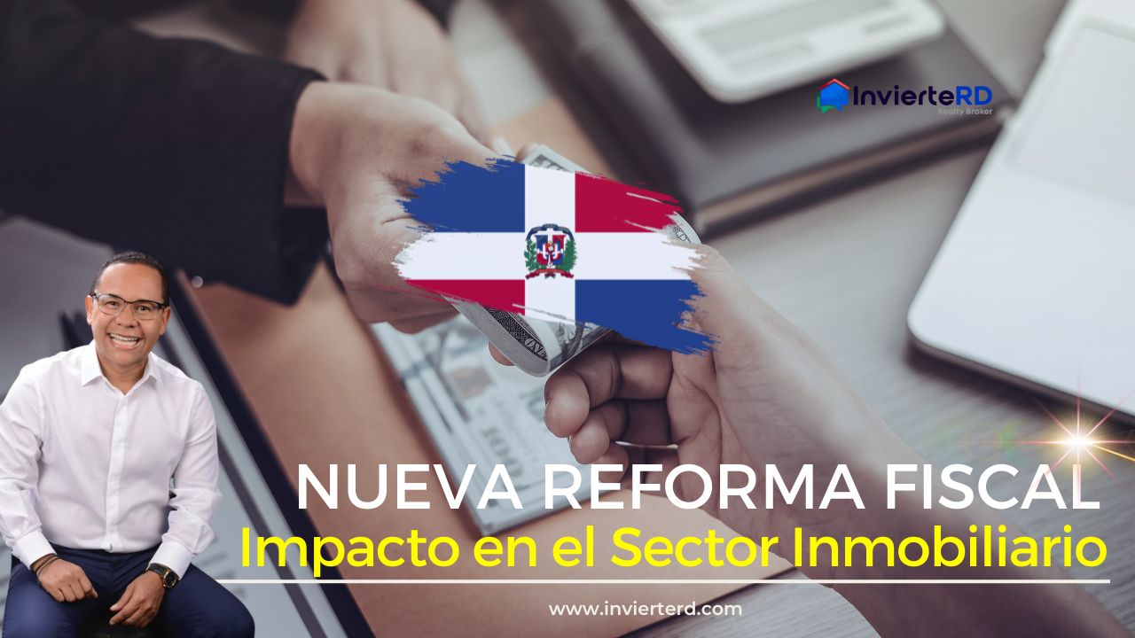 IMPACTO DE LA REFORMA FISCAL AL SECTOR INMOBILIARIO